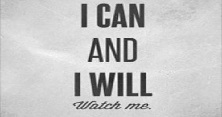 I Can and I Will