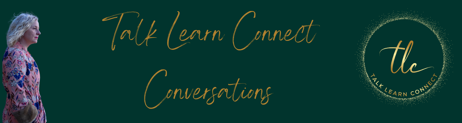Talk LearnConnect TLC Conversations