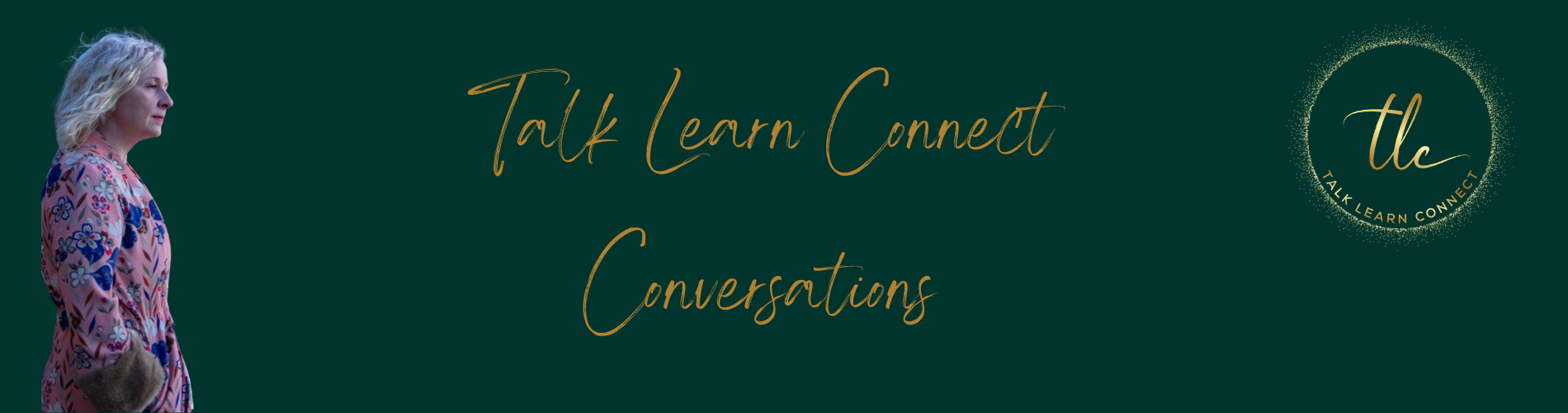 Talk Learn Connect Conversations