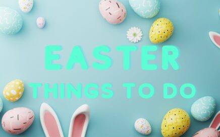 Easter things to do